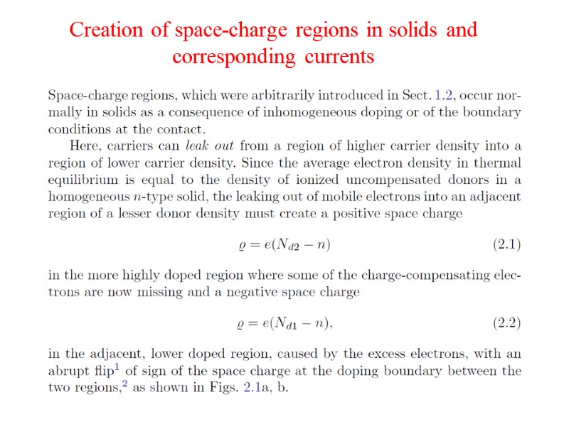 Creation of space-charge regions in solids and corresponding currents